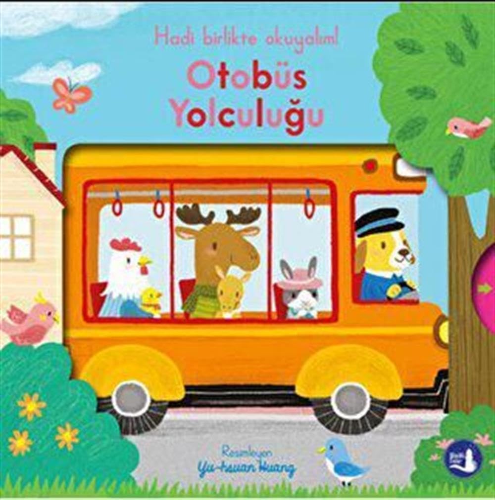 Hadi Birlikte Okuyalım! - Otobüs Yolculuğu (Ciltli - Hareketli Kitap)