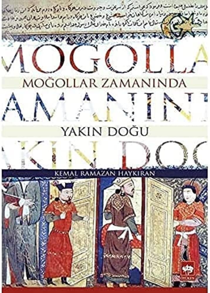 Moğollar Zamanında Yakın Doğu
