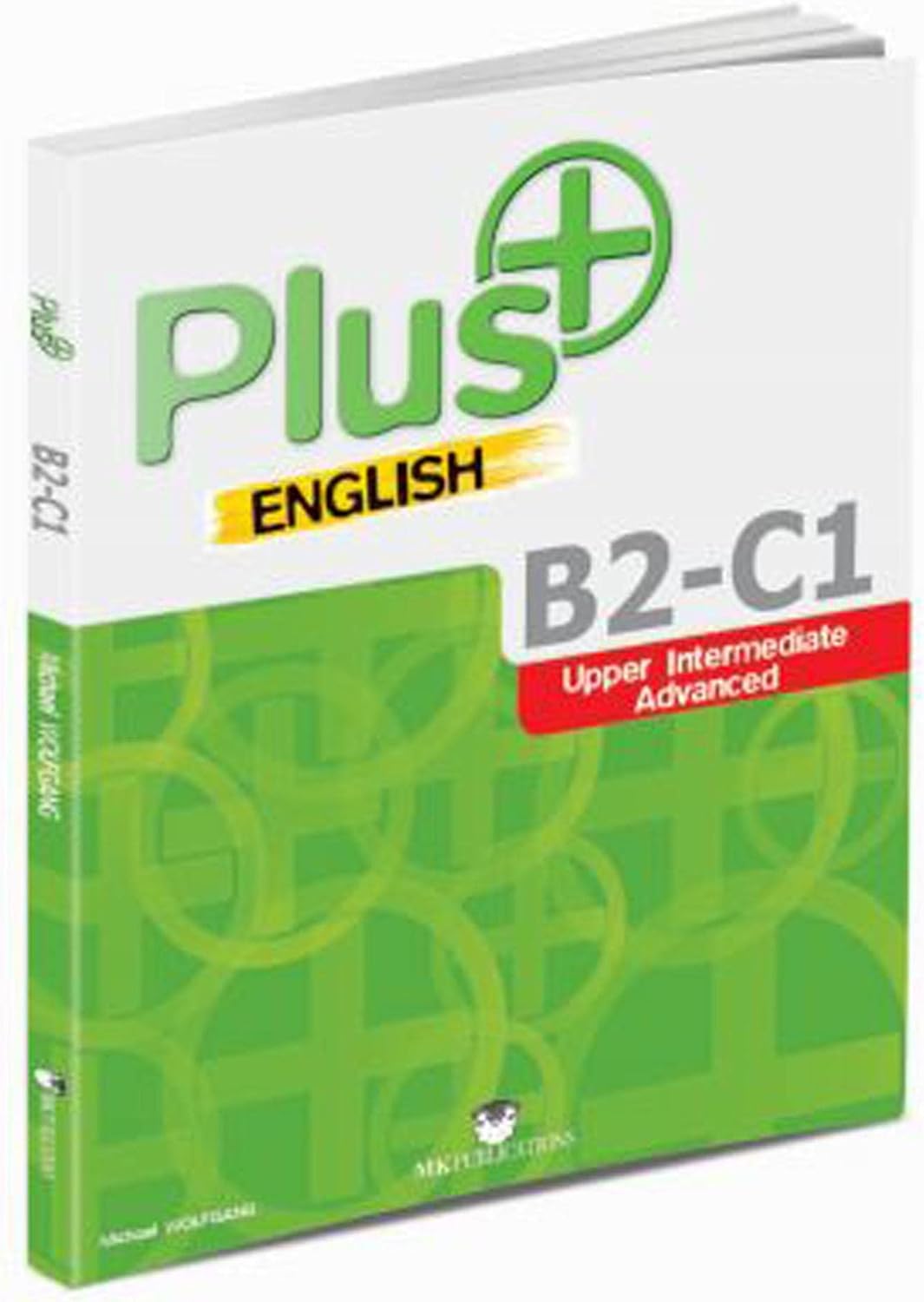 Plus English B2-C1: Upper Intermediate Advanced