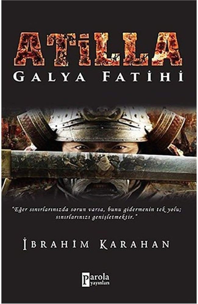 Atilla: Galya Fatihi
