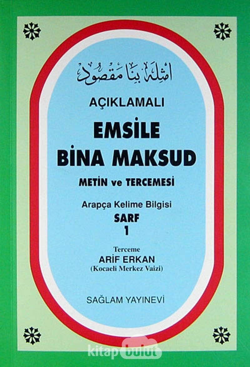 Açıklamalı Emsile Bina Maksud