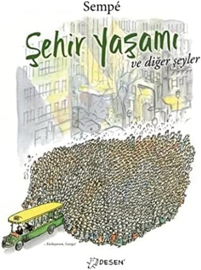 Şehir Yaşamı ve Diğer Şeyler