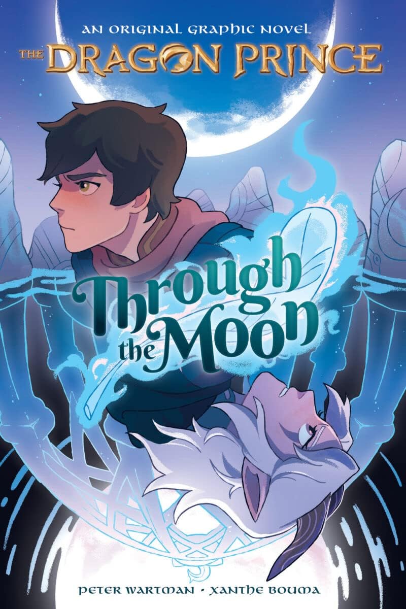 Through the: A Graphic Novel (the Dragon Prince Graphic Novel #1)