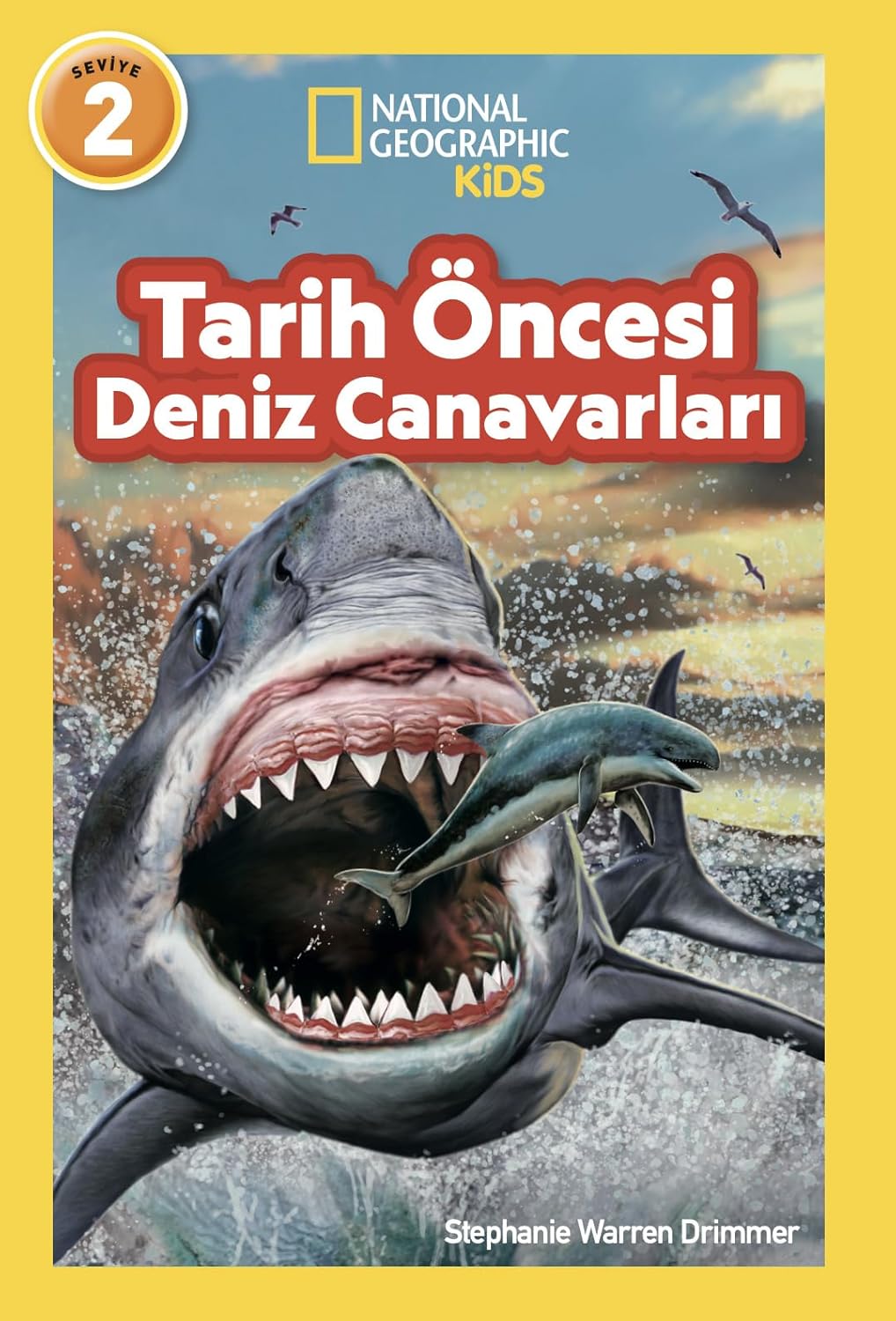 National Geographic Kids - Tarih Öncesi Deniz Canavarları