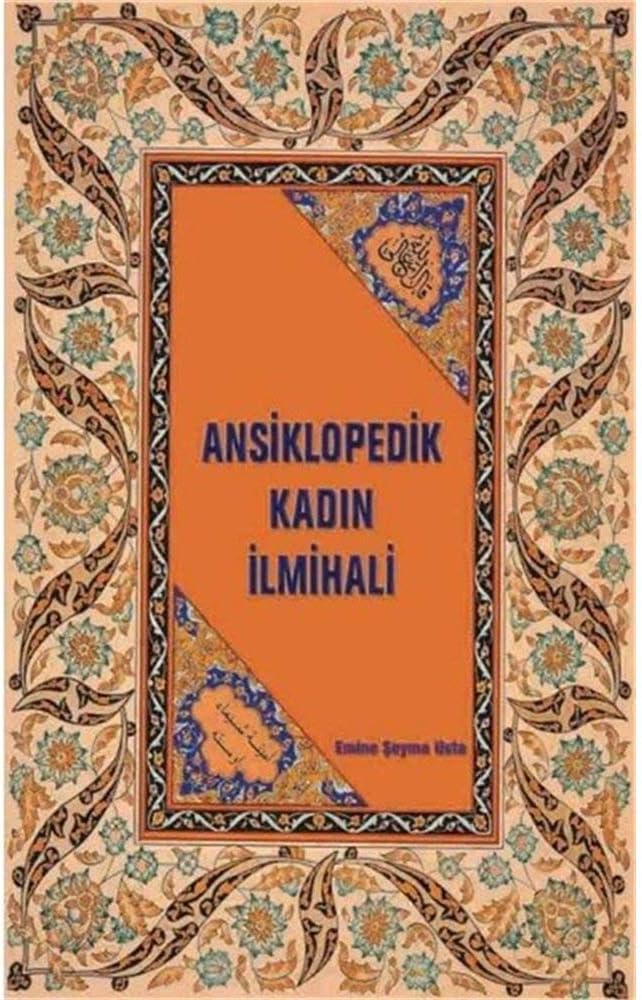 Ansiklopedik Kadın İlmihali (Kapak Değişebilir)