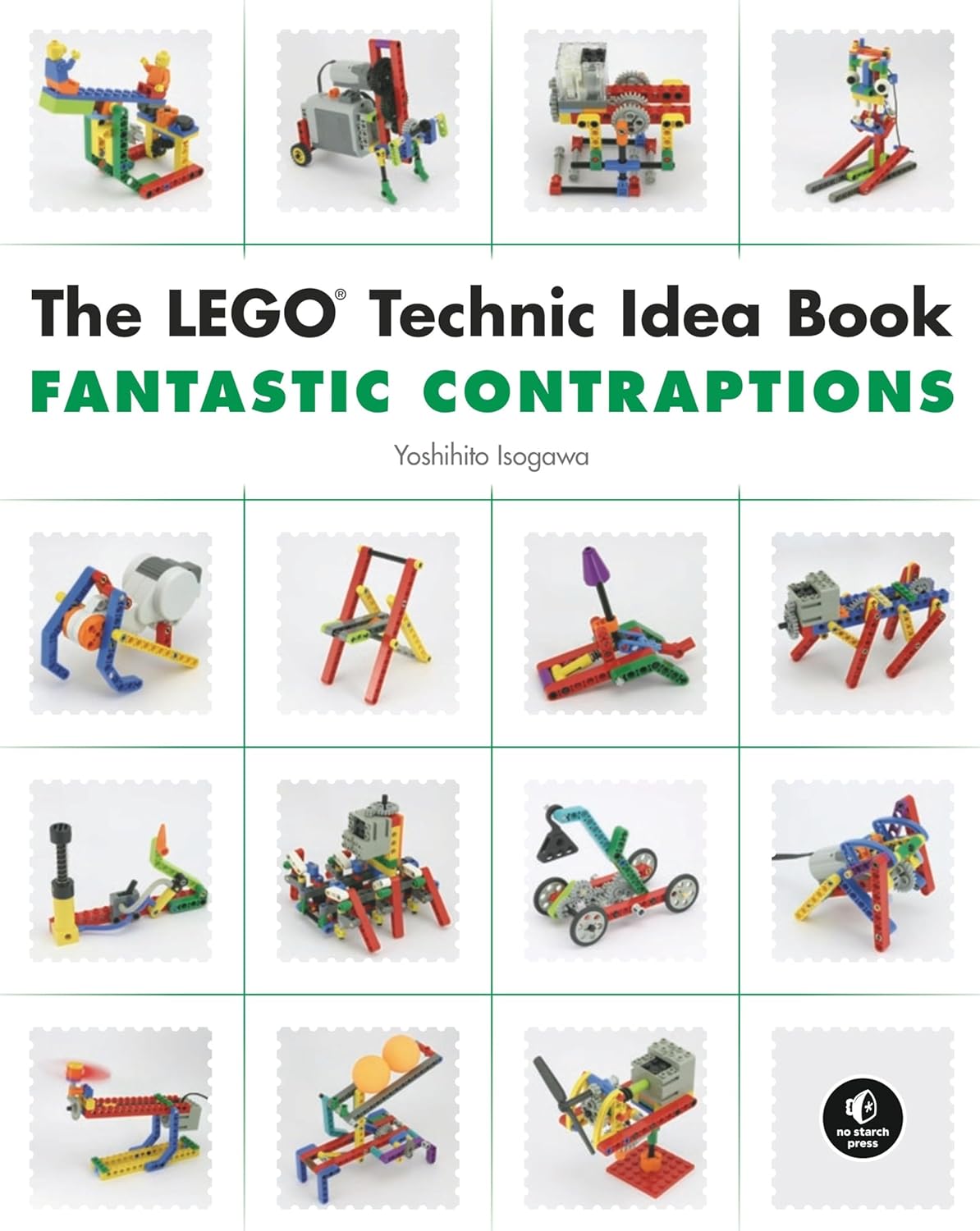 The LEGO Technic Idea Book: Fantastic Contraptions: 3