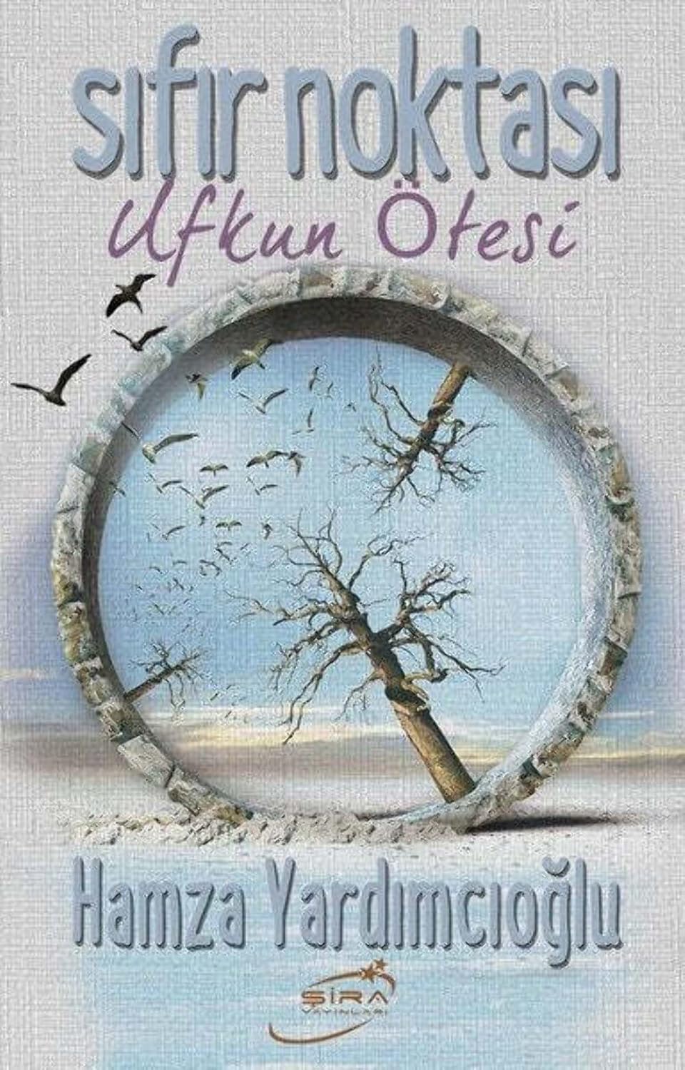 Sıfır Noktası: Ufkun Ötesi