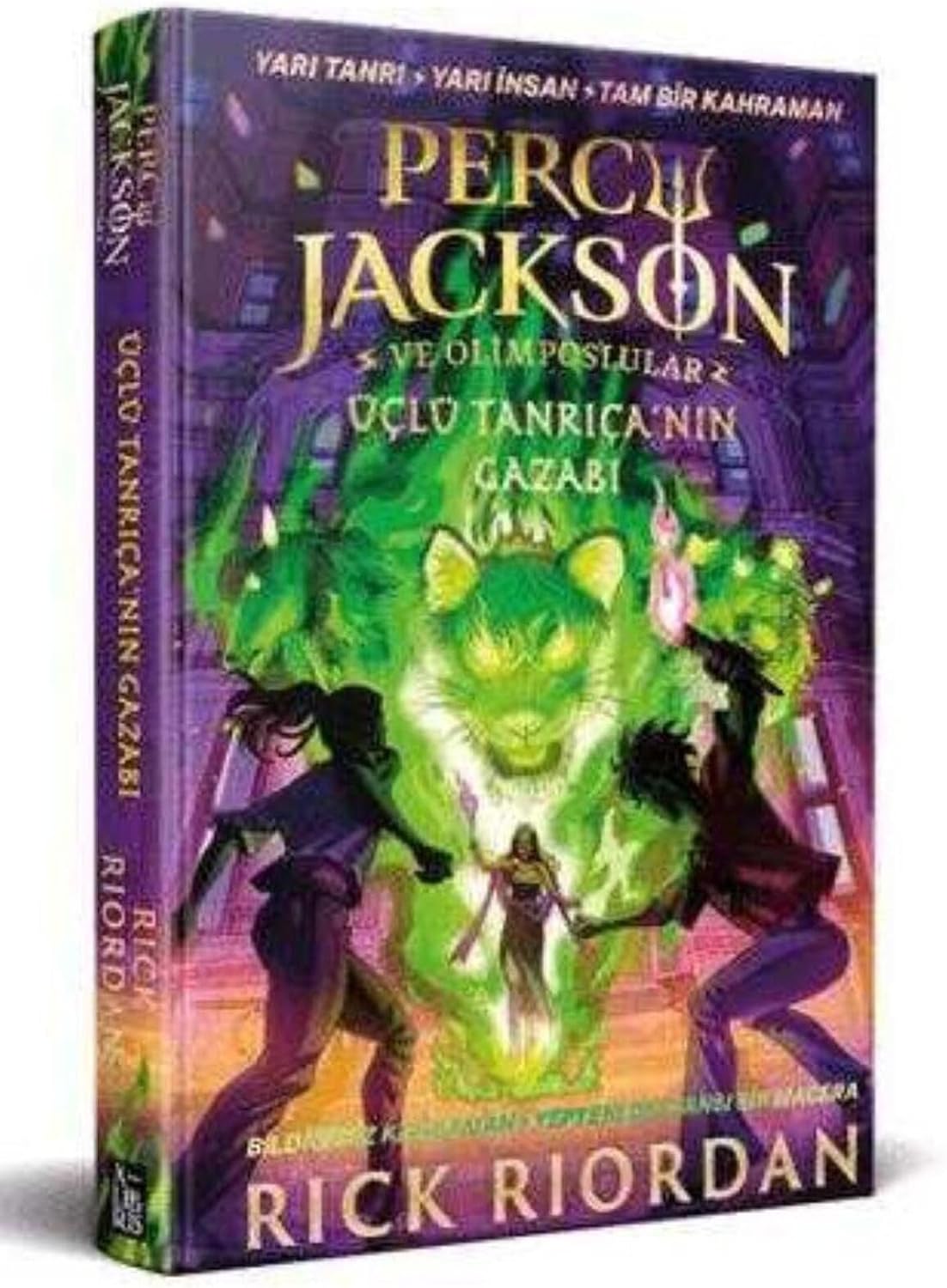 Percy Jackson ve Olimposlular Yeni Üçleme 2 - Üçlü Tanrıça’nın Gazabı (Ciltli)
