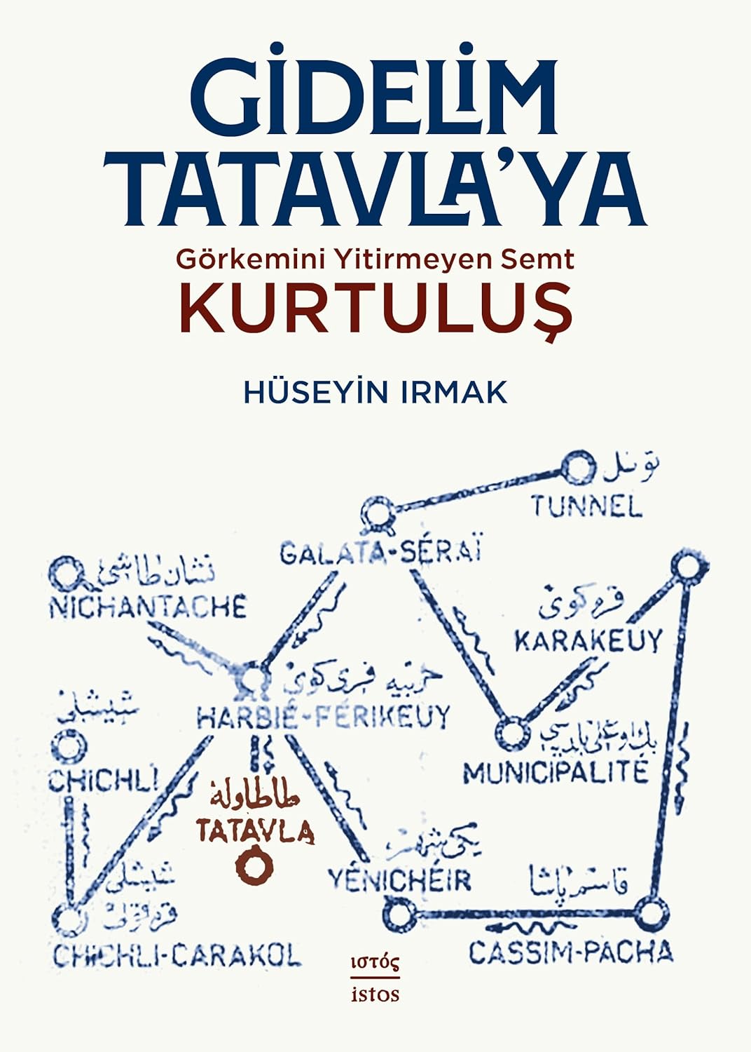 Gidelim Tatavla'ya : Görkemini Yitirmeyen Semt KURTULUŞ