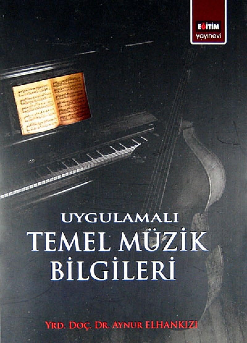 Uygulamalarla Temel Müzik Teorisi
