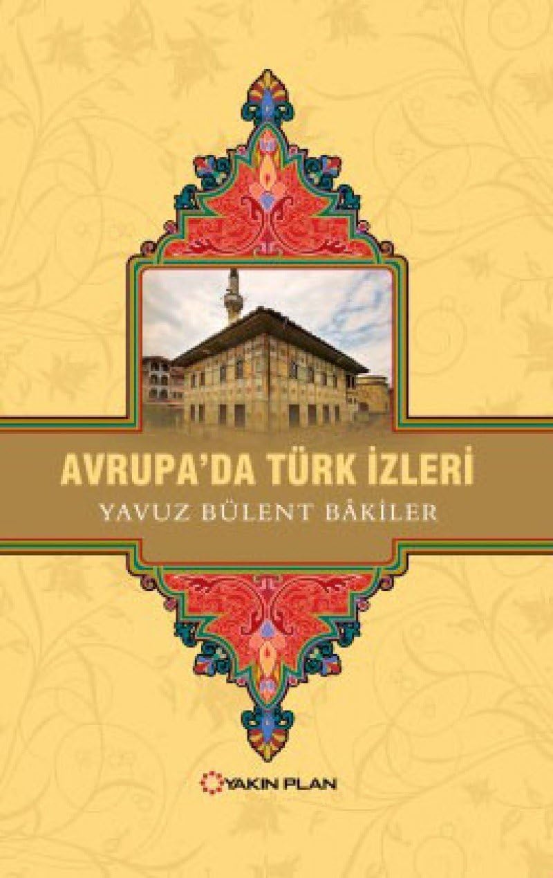 Avrupa’da Türk İzleri