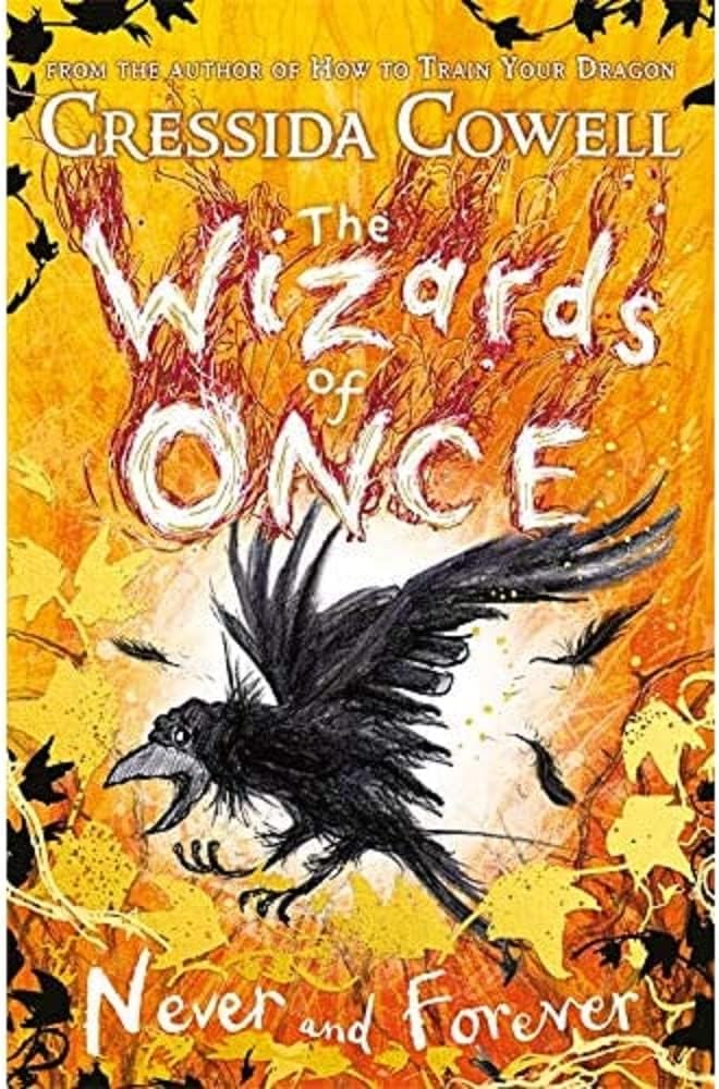 The Wizards of Once: Never and Forever: Book 4