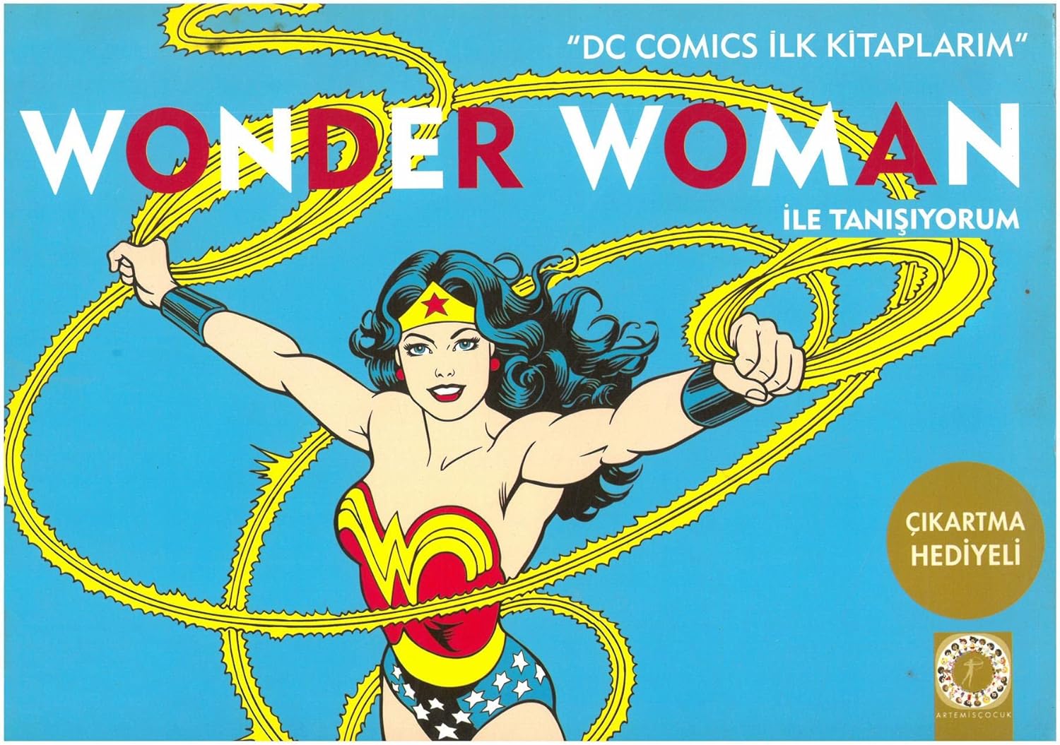 Wonder Woman ile Tanışıyorum: Çıkartma Hediyeli