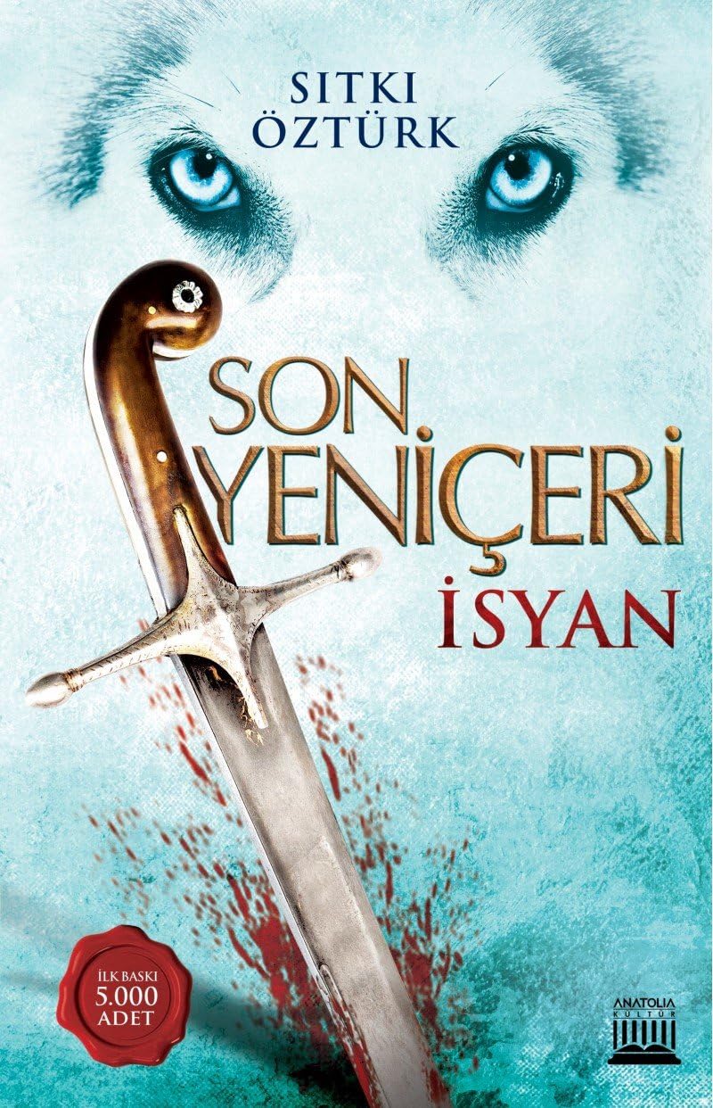 Son Yeniçeri: İsyan