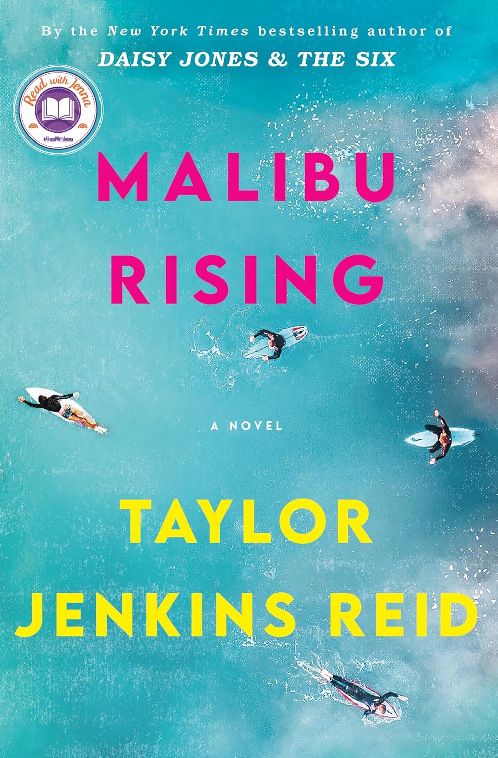 Malibu Rising: A Read with Jenna Pick: A Novel