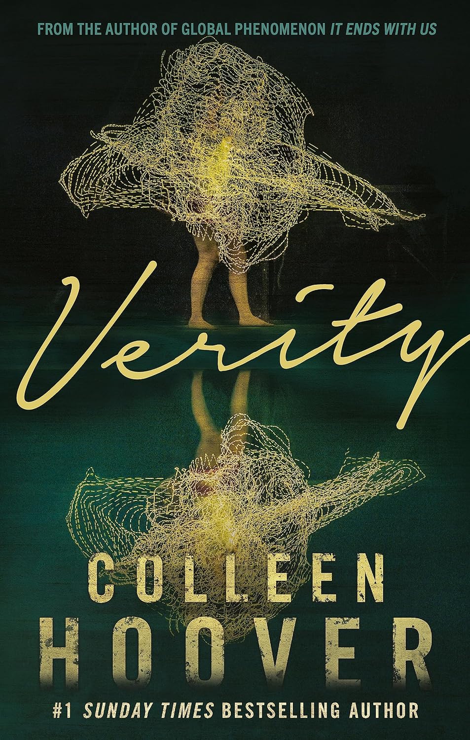 Verity: The thriller that will capture your heart and blow your mind