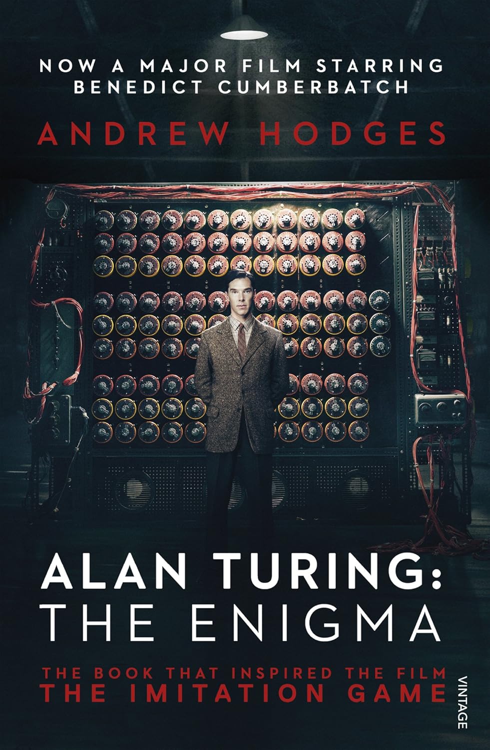 Alan Turing: The Enigma: The Book That Inspired the Film The Imitation Game