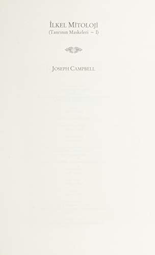 İlkel Mitoloji: Tanrının Maskeleri 1