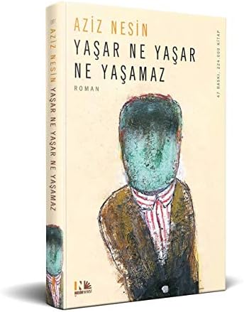 Yaşar Ne Yaşar Ne Yaşamaz: Nesin Yayınevi