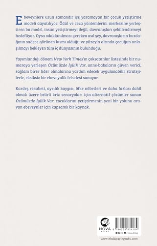 Özümüzde İyilik Var: Düşlediğiniz Ebeveyn Olmak İçin Bir Rehber