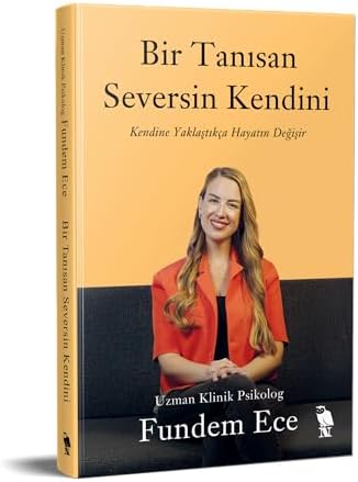 Bir Tanısan Seversin Kendini