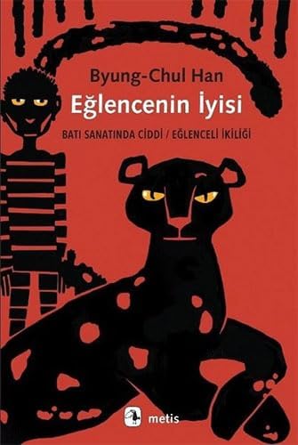 Eğlencenin İyisi: Batı Sanatında Ciddi / Eğlenceli İkiliği