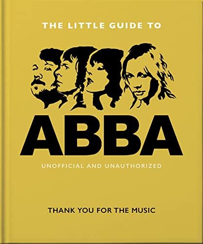 The Guide to Abba: Thank You For the Music