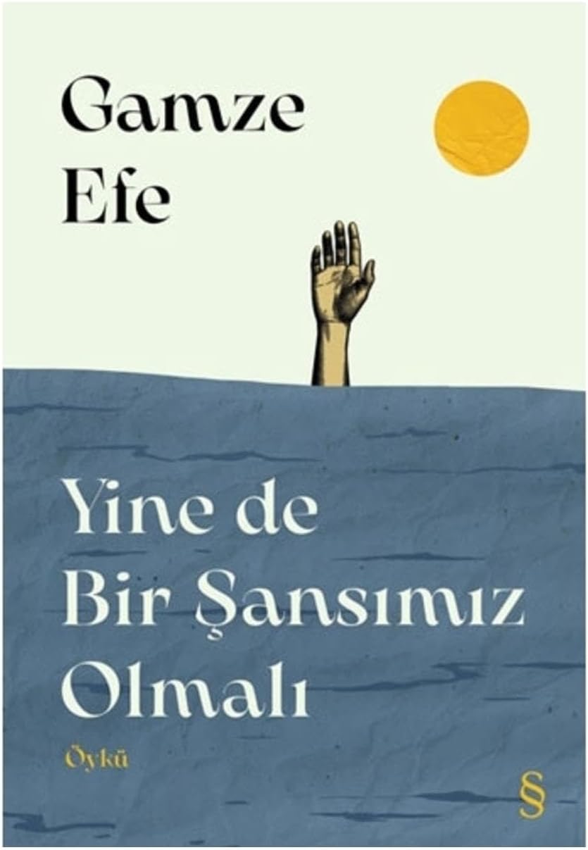 Yine de Bir Şansımız Olmalı