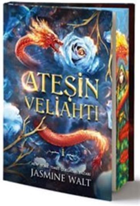 Ateşin Veliahtı (Ciltli - Özel Baskı)