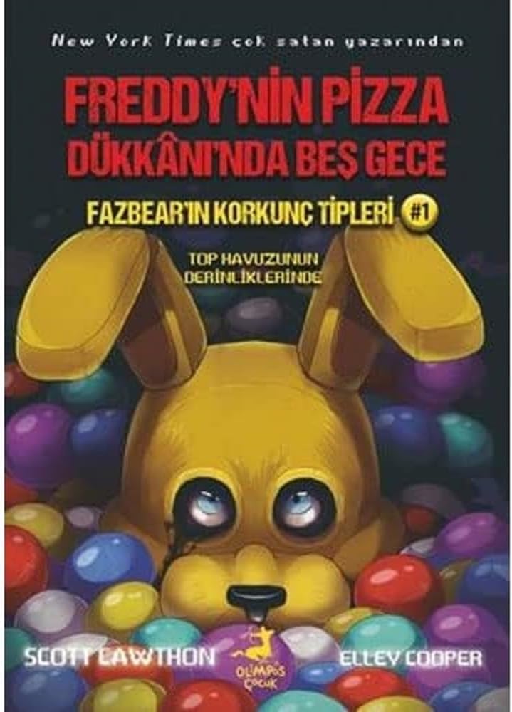 Freddy’nin Pizza Dükkanı’nda Beş Gece: Fazbear’ın Korkunç Tipleri 1: Top Havuzunun Derinliklerinde