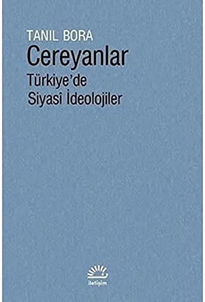 Cereyanlar (Ciltli: Türkiye'de Siyasi İdeolojiler