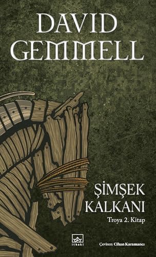 Şimşek Kalkanı: Troya 2. Kitap