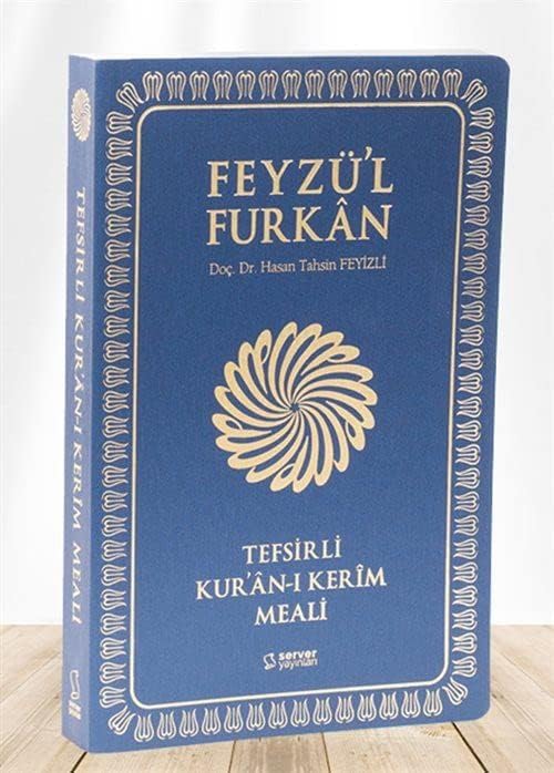 Feyzü'l Furkan Tefsirli Kur'an-ı Kerim Meali (Orta Boy - Tefsirli Meal - İnce Cilt) - Lacivert