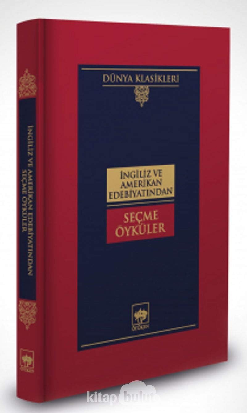 İngiliz ve Amerikan Edebiyatından Seçme Öyküler (Ciltli)