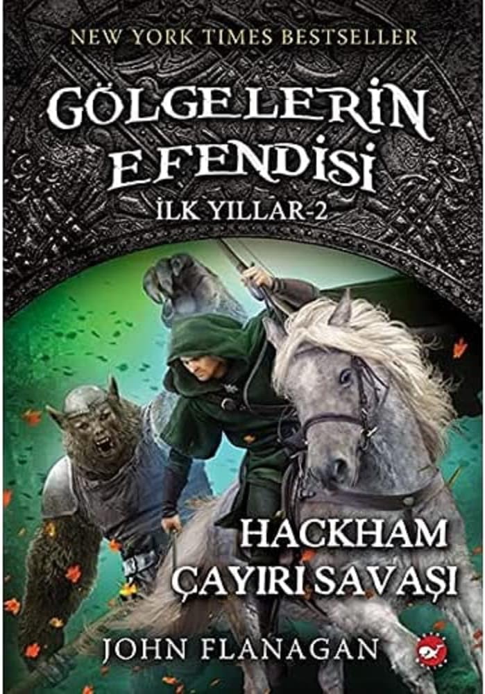 Gölgelerin Efendisi İlk Yıllar 2 - Hackham Çayırı Savaşı