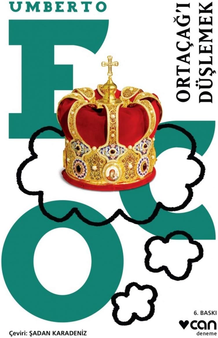 Ortaçağı Düşlemek