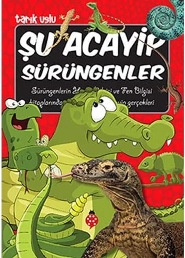 Şu Acayip Sürüngenler