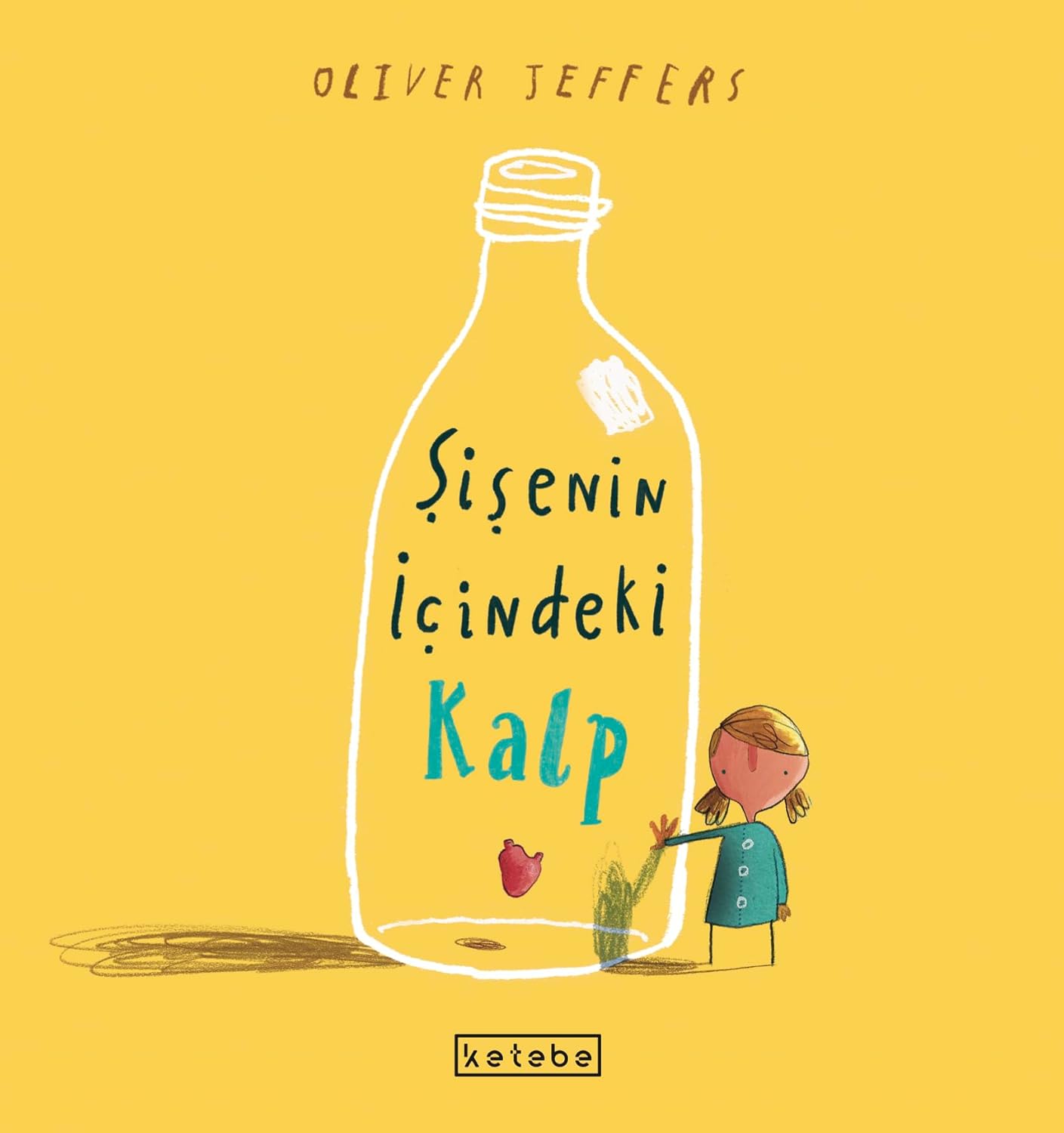 Şişenin İçindeki Kalp - Oliver Jeffers