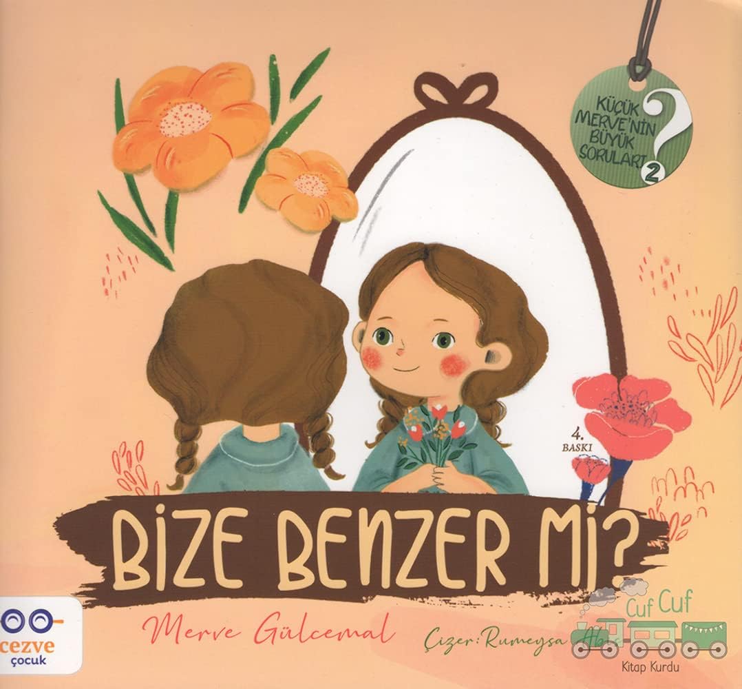 Bize Benzer mi? - Küçük Merve’nin Büyük Soruları 2
