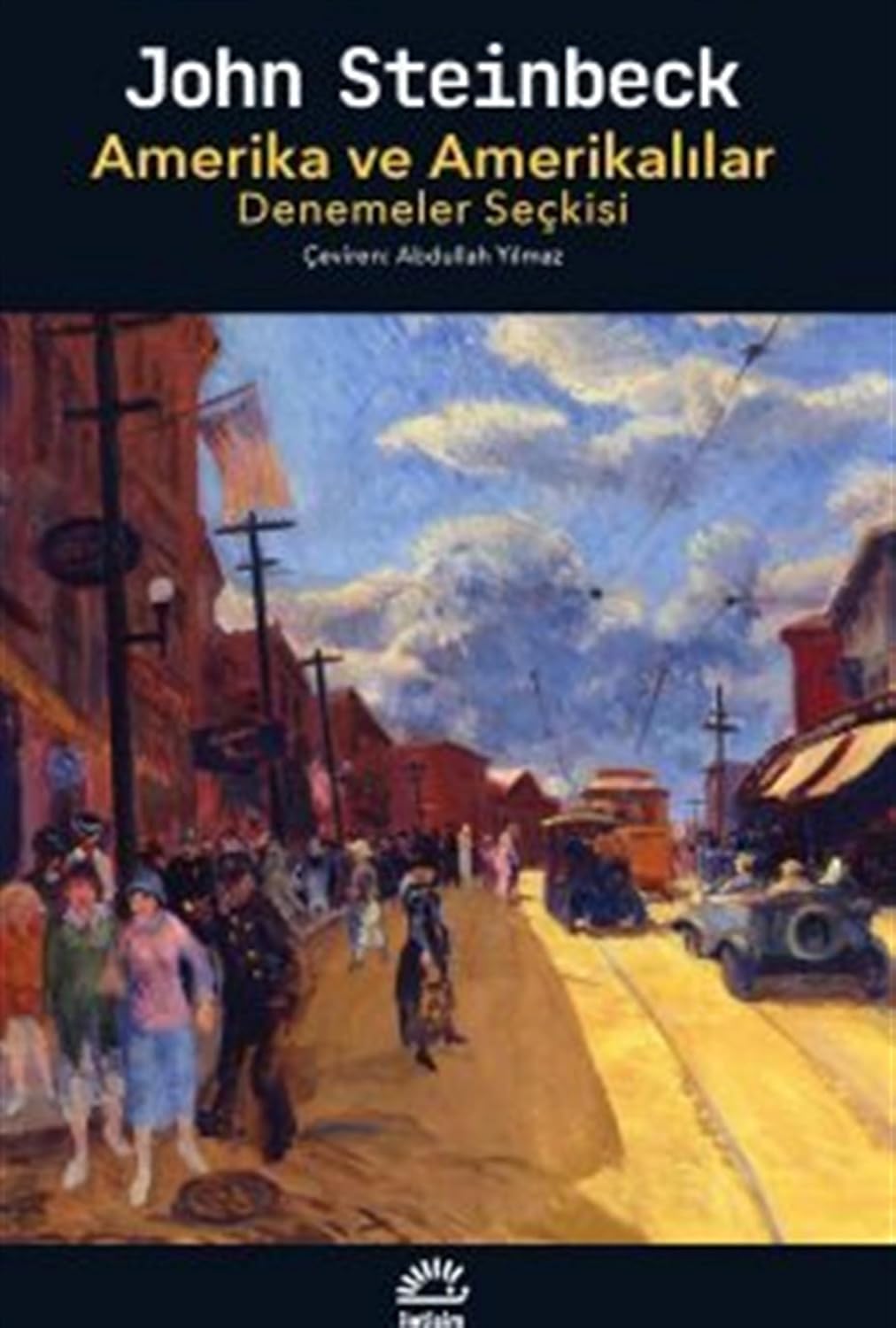 Amerikalı ve Amerikalılar: Denemeler Seçkisi