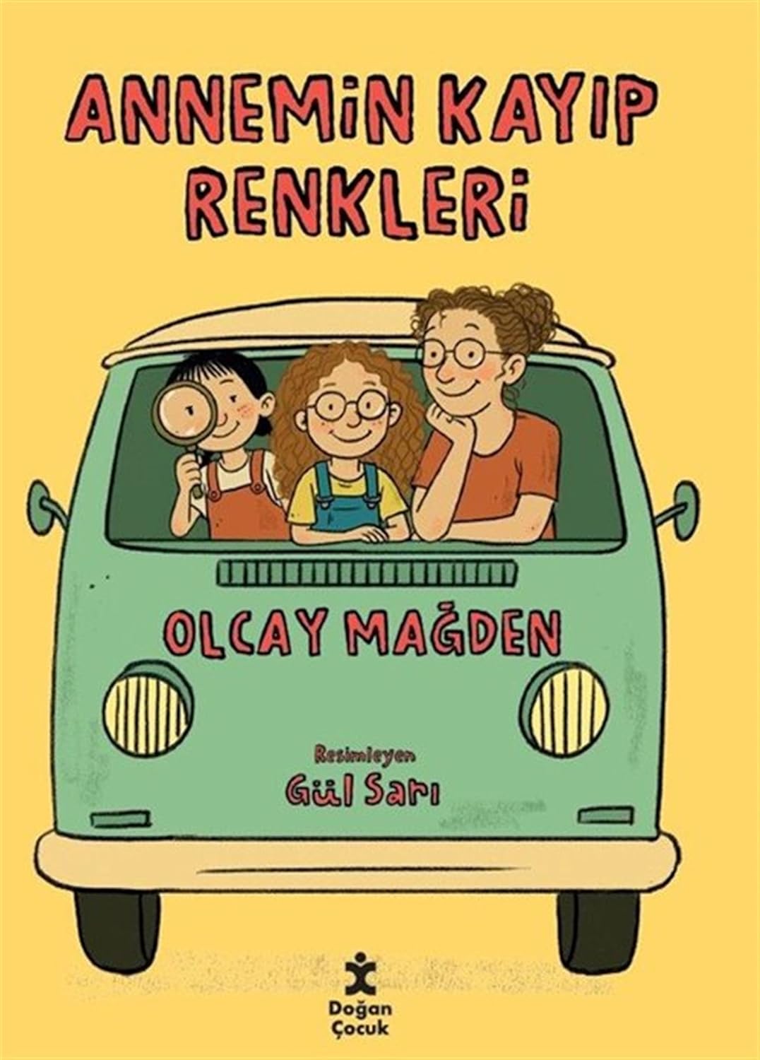 Annemin Kayıp Renkleri