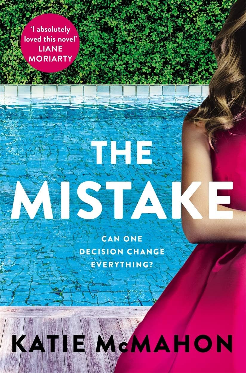 The Mistake: Perfect for Fans of T.M. and Liane Moriarty
