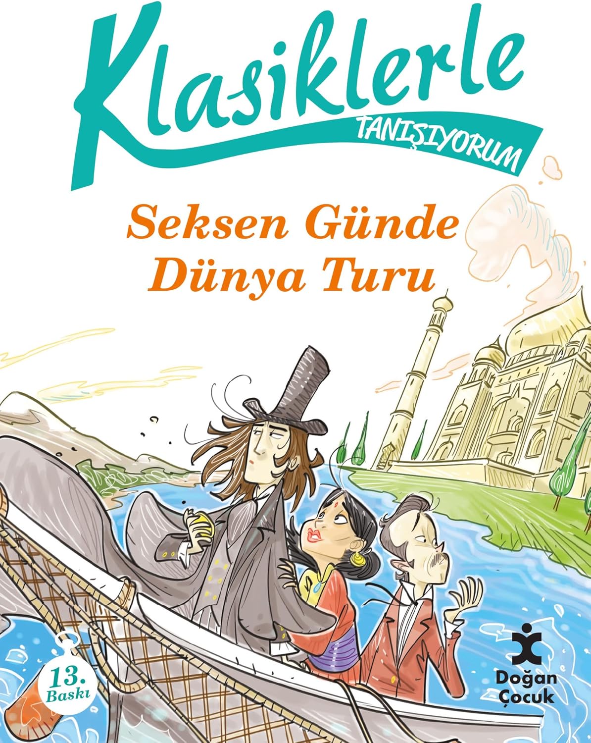 80 Günde Dünya Turu: Klasiklerle Tanışıyorum