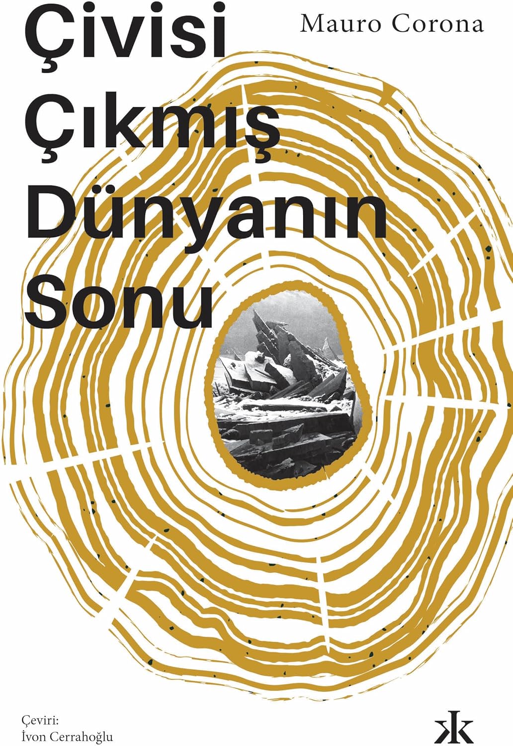 Çivisi Çıkmış Dünyanın Sonu