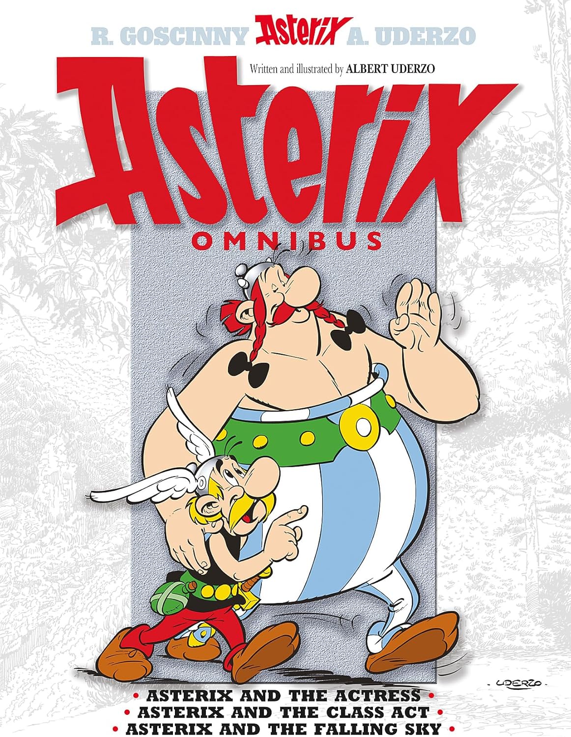 Asterix Omnibus 11: Asterix and The Actress, Asterix and The Class Act, Asterix and The Falling Sky