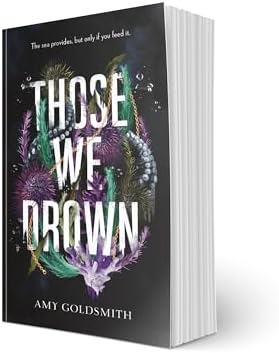 Those We Drown: Horror, fantasy and mythology that will pull you to the depths of the ocean