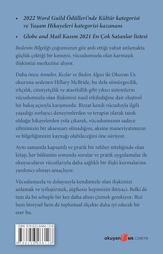 Bedenin Bilgeliği: Anneler, Kızları ve Beden Algısı kitabının yazarından