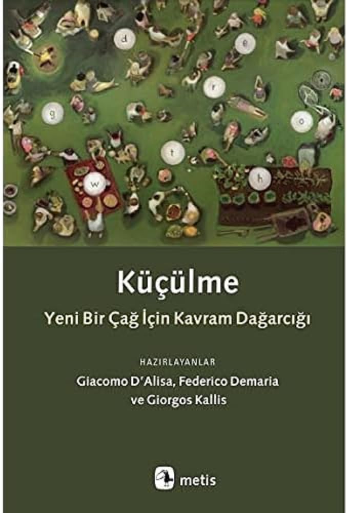 Küçülme: Yeni Bir Çağ İçin Kavram Dağarcığı