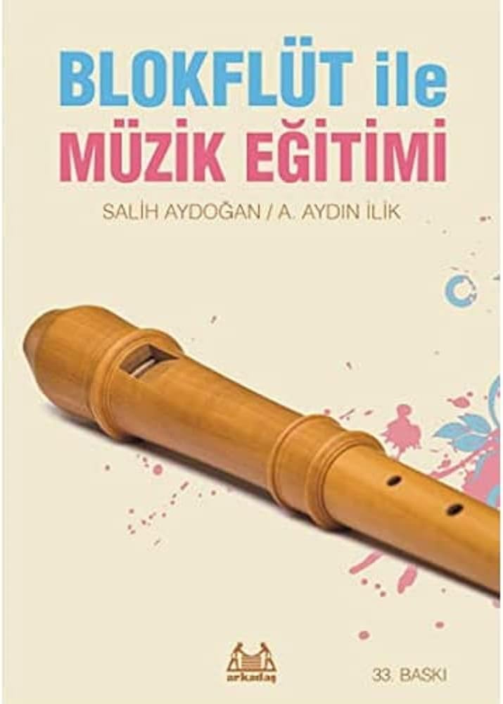 Blokflüt İle Müzik Eğitimi