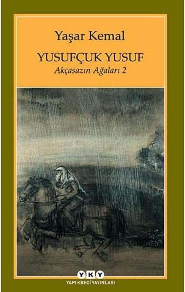 Yusufçuk Yusuf - Akçasazın Ağaları 2